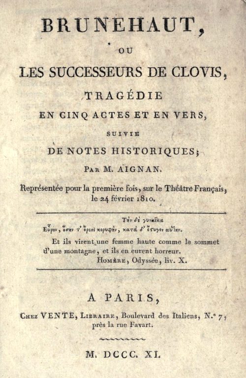 Brunehaut, ou les successeurs de Clovis, par Étienne Aignan