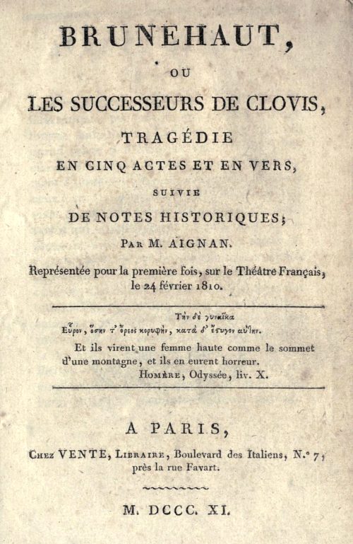 Brunehaut, ou les successeurs de Clovis, par Étienne Aignan