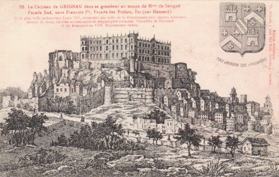 Le château de Grignan au temps de Madame de Sévigné