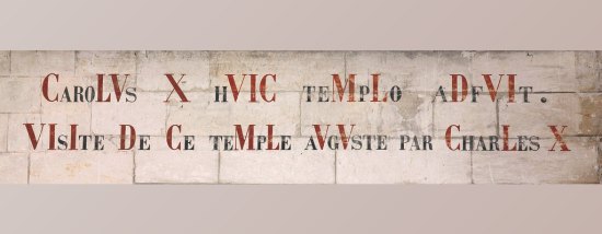 Chronogrammes en latin et en français rappelant la visite du roi Charles X en 1827