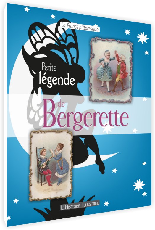 Petite légende de Bergerette