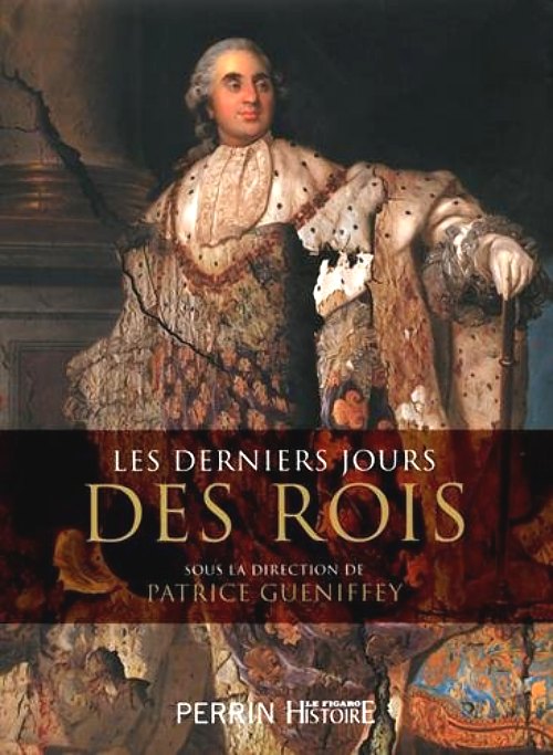 Les derniers jours des rois, aux éditions Perrin