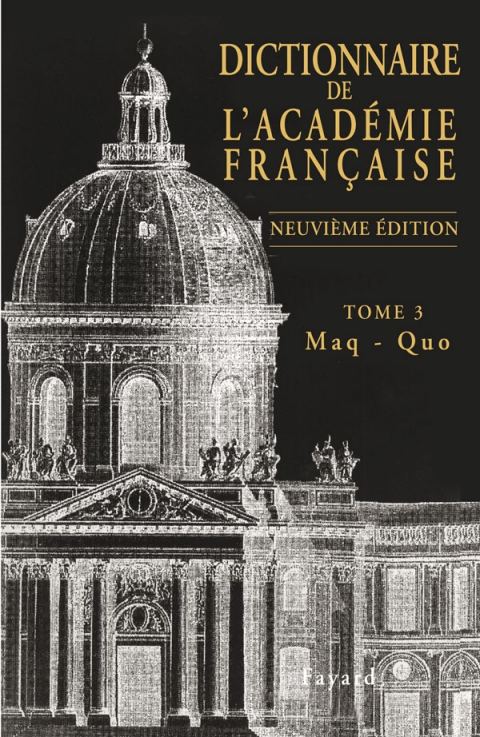 Neuvième édition du Dictionnaire de l'Académie française