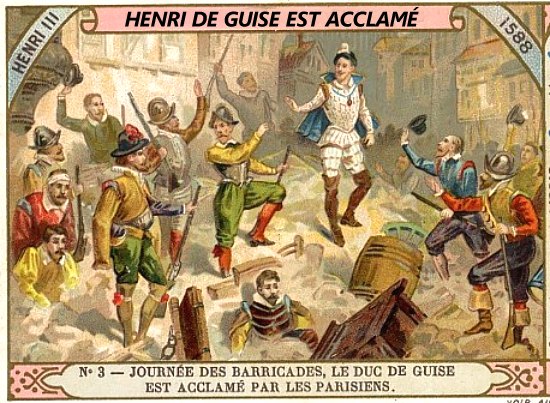 Le duc de Guise lors de la journée des Barricades