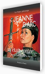 Si Jeanne d'Arc m'était contée