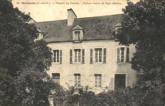 Manoir du Heûme, à Matignon (Côtes d'Armor) : maison natale de Paul Sébillot