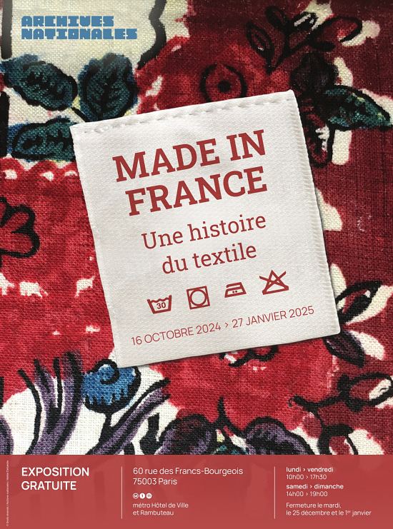 Affiche de l'exposition Made in France. Une histoire du textile