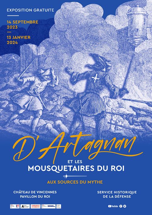 Affiche de l'exposition D'Artagnan et les mousquetaires du roi. Aux sources du mythe