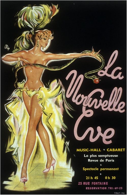 La Nouvelle Eve. Music-hall. Cabaret. La plus somptueuse revue de Paris. Spectacle permanent. Affiche publicitaire de 1970. Illustrateur : Okley (1929-2007)
