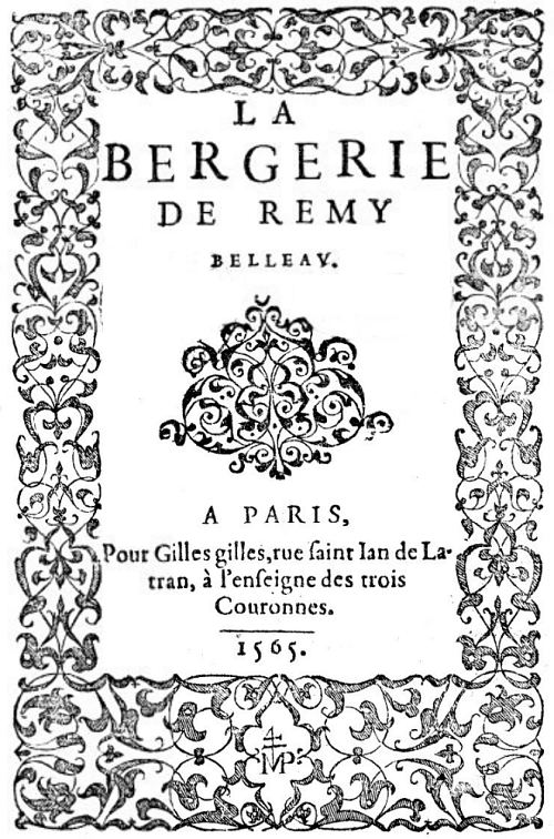 La bergerie (par Remy Belleau), paru en 1565