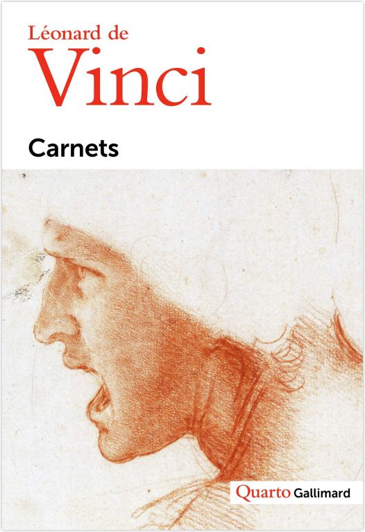 Carnets de Léonard de Vinci. Éditions Gallimard