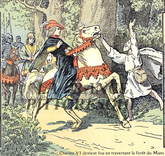 Charles VI devient fou en traversant la forêt du Mans. Illustration extraite de Histoire de France de Gustave Gautherot, paru en 1934