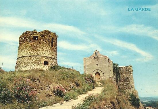 La Garde. Son vieux château et sa vieille chapelle