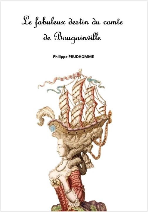 Le fabuleux destin du comte de Bougainville, par Philippe Prudhomme