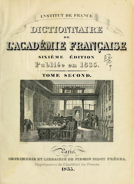 Tome second de la sixième édition du Dictionnaire de l'Académie française (1835)
