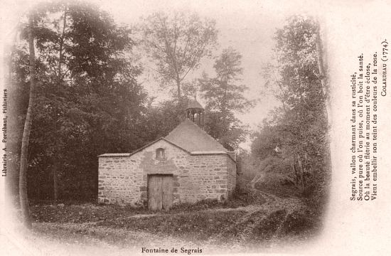 Chapelle et fontaine de Segrais (Pithiviers-le-Vieil) à la fin du XIXe siècle