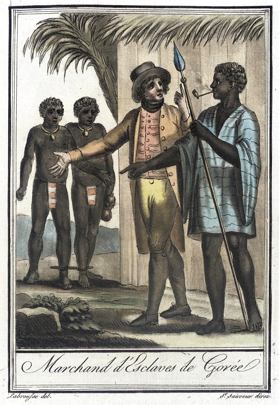 Marchand d'esclaves de Gorée (Sénégal). Gravure extraite de l'Encyclopédie des Voyages de Jacques Grasset de Saint-Sauveur (1796)