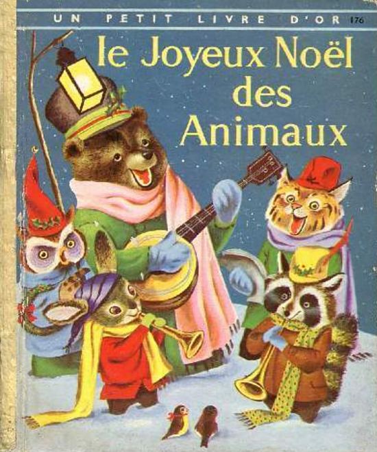 Le joyeux Noël des animaux. Couverture de l'ouvrage de Kathryn Jackson (illustré par Richard Scarry), paru en 1959