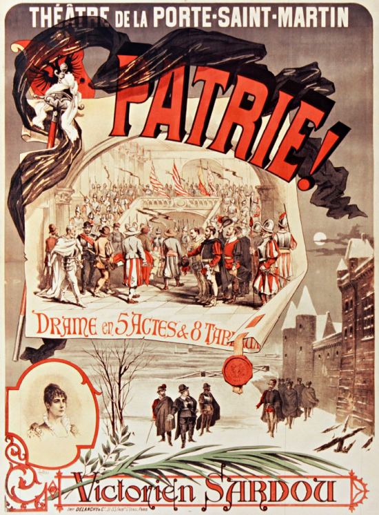 Affiche de 1886 de A. Michele pour la représentation au Théâtre de la Porte-Saint-Martin de Patrie ! (1869), drame en cinq actes de Victorien Sardou