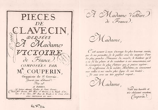 Pièces de clavecin dédiées à Madame Victoire de France, composées par Monsieur Couperin, organiste de Saint-Gervais