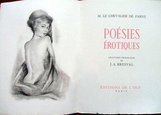 Poésies érotiques, par Évariste de Parny. Édition de 1958 parue aux Éditions de l'Isle, avec gravures originales de J.-A. Bresval