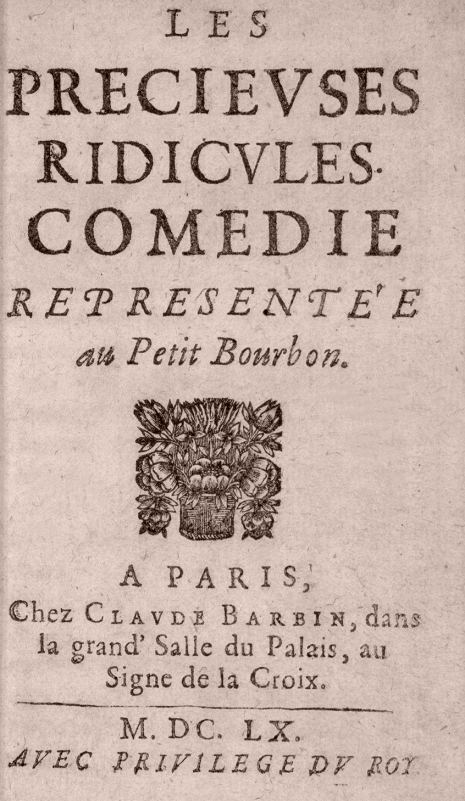 Les Précieuses ridicules de Molière. Édition de 1660