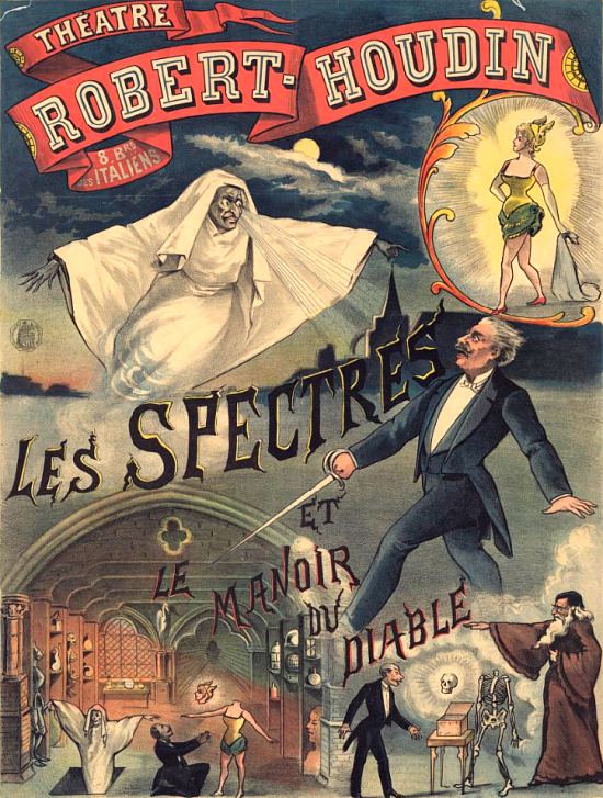 Les spectres et le manoir du diable. Affiche publicitaire pour le Théâtre Robert-Houdin, théâtre que le célèbre illusionniste créa en 1845