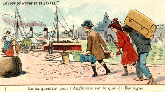 Le tour du monde en 84 étapes : Embarquement pour l'Angleterre sur le quai de Boulogne. Chromolithographie publicitaire du début du XXe siècle