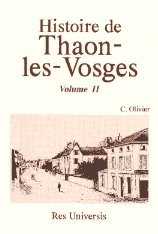 THAON-LES-VOSGES (Histoire de) Volume II