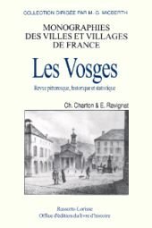 VOSGES (Les) Revue pittoresque, historique et statistique