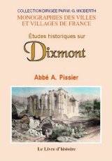 DIXMONT (Études historiques sur)