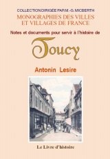 TOUCY (Notes et documents pour servir à l'histoire (...)