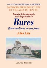 BURES-SUR-YVETTE (Histoire de la seigneurie et de la (…)