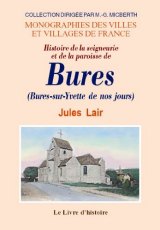 BURES-SUR-YVETTE (Histoire de la seigneurie et de la (...)