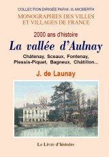 AULNAY (La vallée d') 2000 ans d'histoire