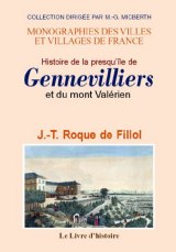 GENNEVILLIERS (Histoire de la presqu'île de) et du mont (…)