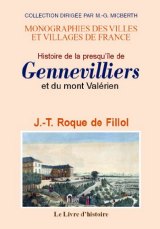 GENNEVILLIERS (Histoire de la presqu'île de) et du mont (...)