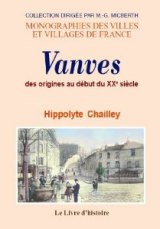 VANVES des origines au début du XXe siècle