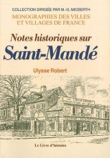 SAINT-MANDÉ (Notes historiques sur)