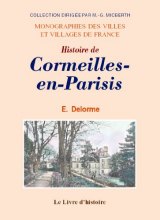 CORMEILLES-EN-PARISIS (Histoire de)