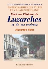 LUZARCHES et ses environs