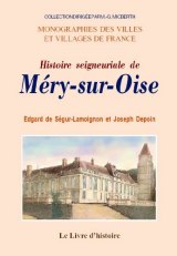 MÉRY-SUR-OISE (Histoire seigneuriale de)