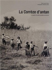 CORRÈZE (La) d'antan