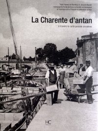 CHARENTE (La) d'antan