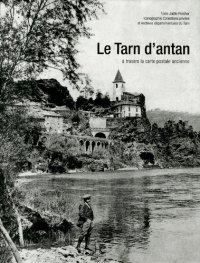 TARN (Le) d'antan