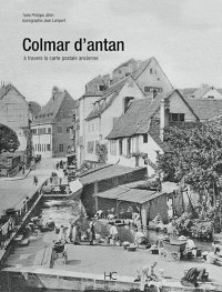 COLMAR d'antan