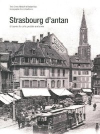 STRASBOURG d'antan