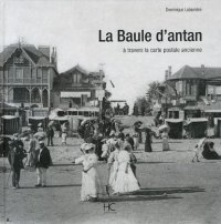 LA BAULE d'antan