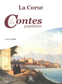 CORSE (La) : les contes populaires