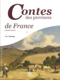 PROVINCES (Contes des) de France Tome II